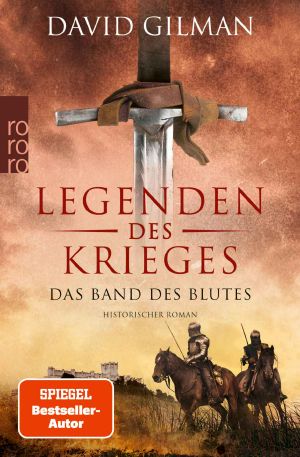 [Legenden des Krieges 08] • Das Band des Blutes